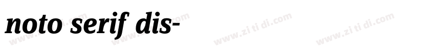 noto serif dis字体转换